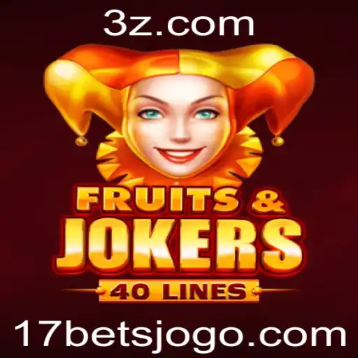 Descubra o Universo de FruitsAndJokers40 e a Emoção do 17 Bet