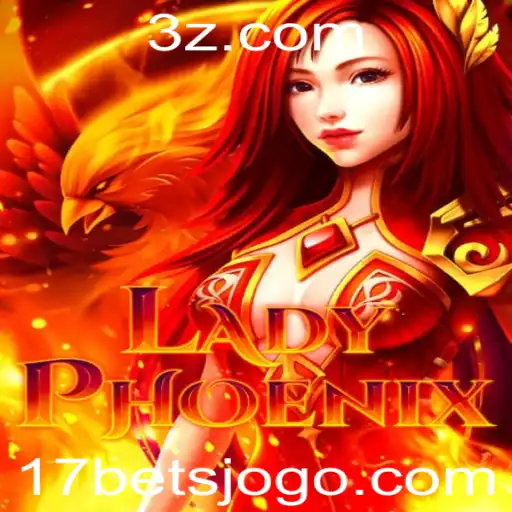 Tudo Sobre LadyPhoenix: Explorando o Fascinante Jogo de Apostas