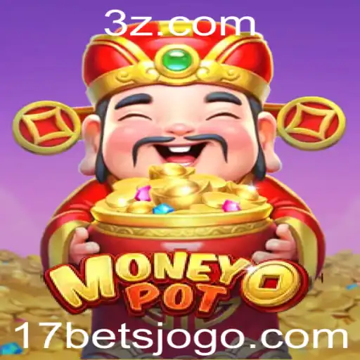 Descubra o Mundo de MoneyPot e o Fascínio da Estratégia 17 Bet