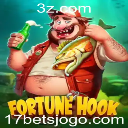 Descubra o Mundo Empolgante de FortuneHook e a Estratégia 17 Bet