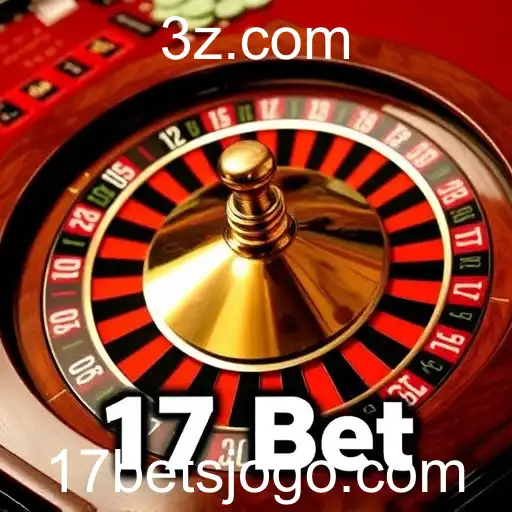 Jogos de Roleta: Estratégias e Segredos do 17 Bet